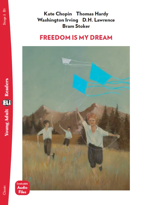 ELI YOUNG ADULT : FREEDOM IS MY DREAM (STAGE 3)+DOWNLODABLE AUDIO