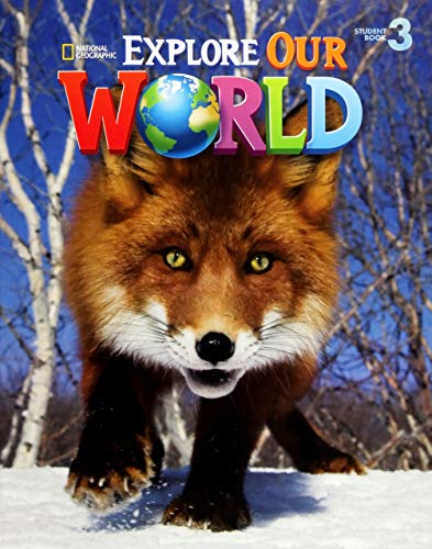 EXPLORE OUR WORLD - STUDENT'S BOOK - 3