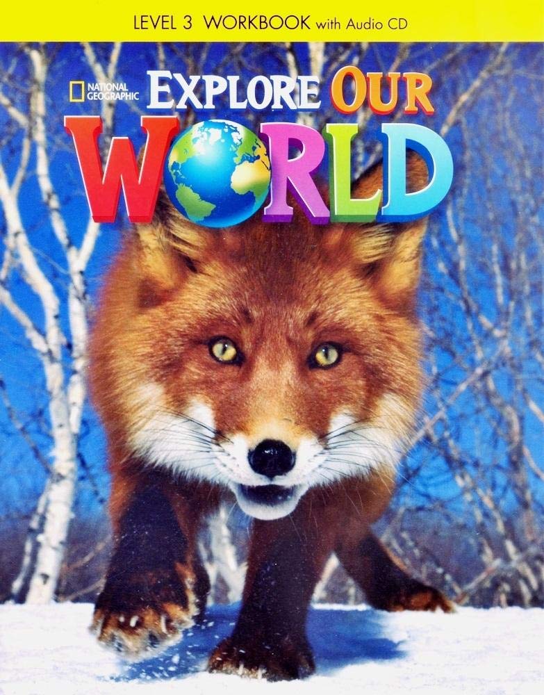 EXPLORE OUR WORLD 3 WBK+CD (US ED)