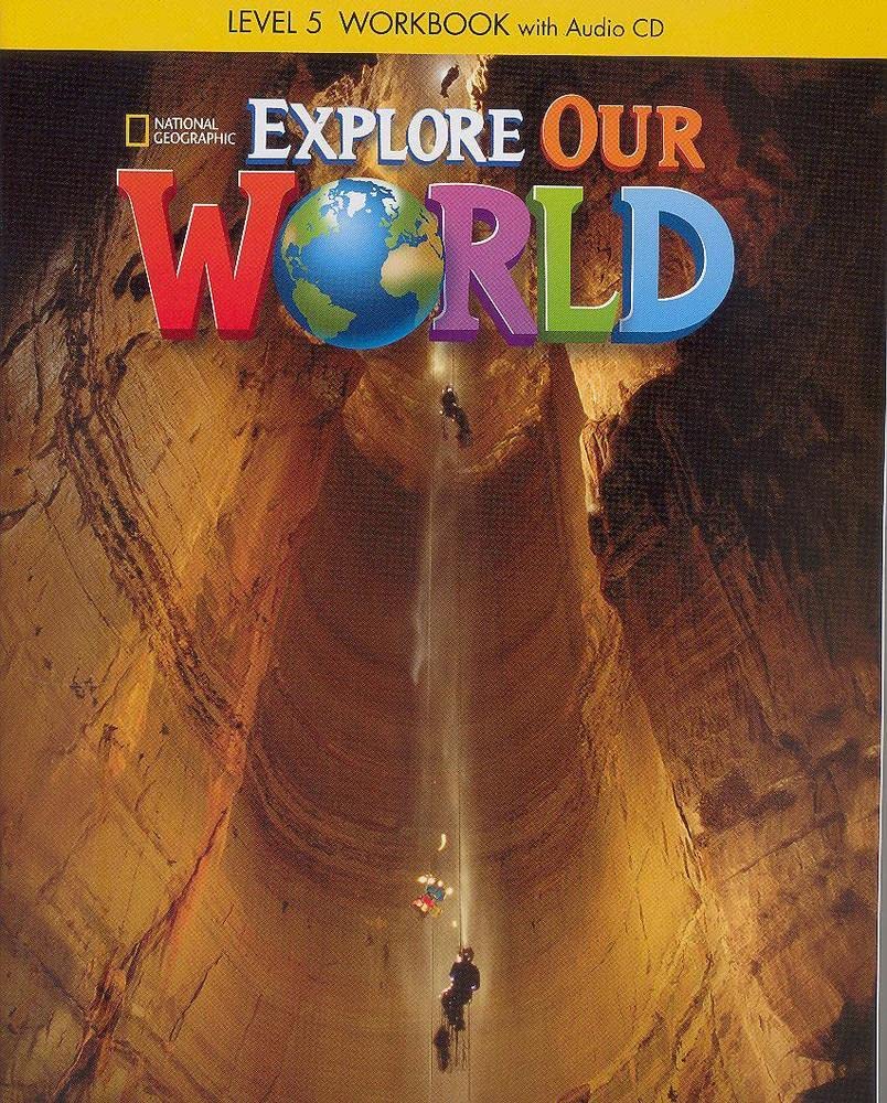 EXPLORE OUR WORLD 5 WBK+CD (US ED)