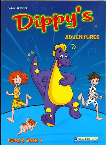 DIPPY'S ADVENTURES PRIMARY 1 PUPIL'S BOOK