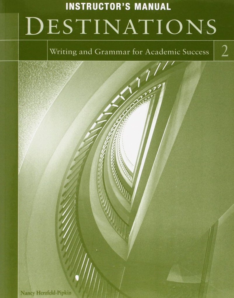 DESTINATIONS 2 INSTRUCTOR'S MANUAL