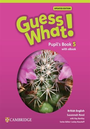 GUESS WHAT! 5 PUPIL'S BOOK (UPDATED)