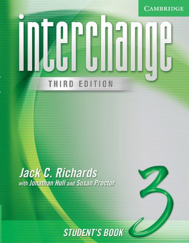 INTERCHANGE, THIRD EDITION 3 STUDENT'S BOOK