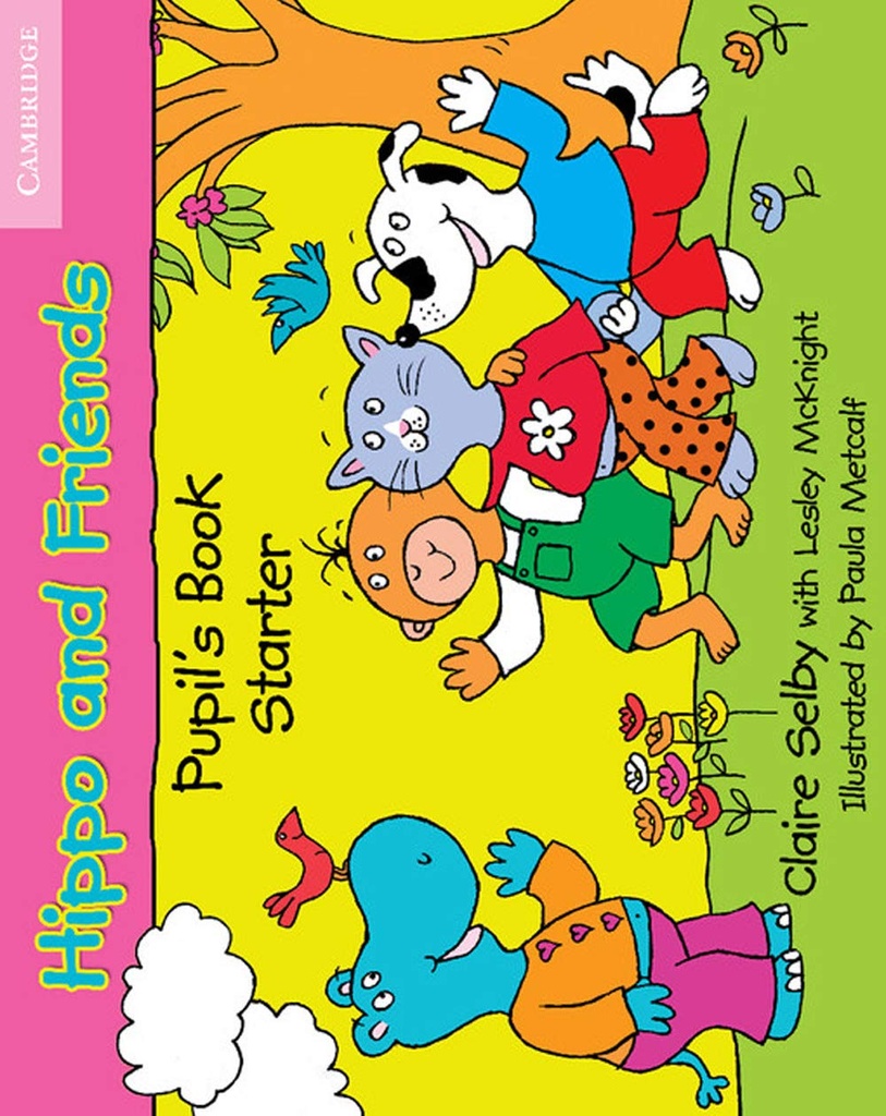 HIPPO & FRIENDS STARTER PUPIL'S BOOK