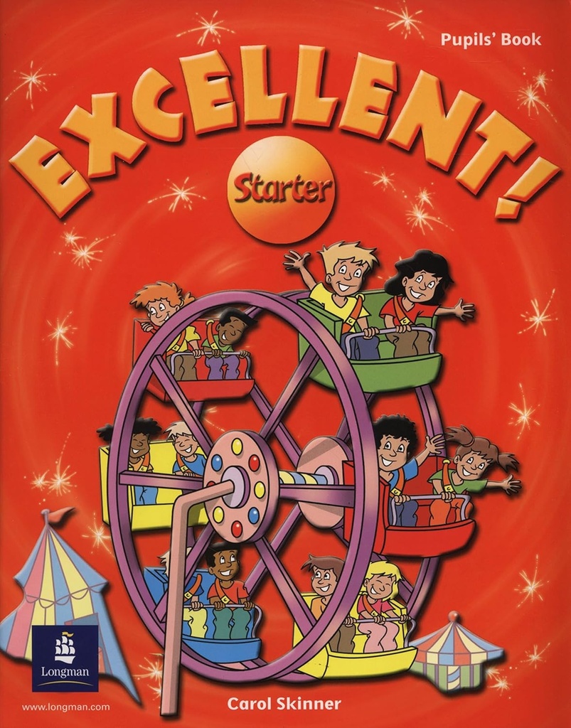 EXCELLENT ! STARTER LEVEL PUPIL'S BOOK