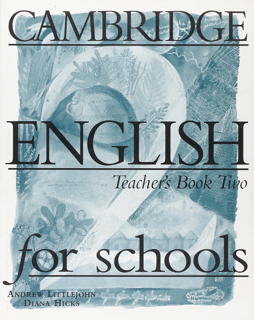 CAMBRIDGE ENGLISH FOR SCHOOLS 2 TEACHER'S BOOK