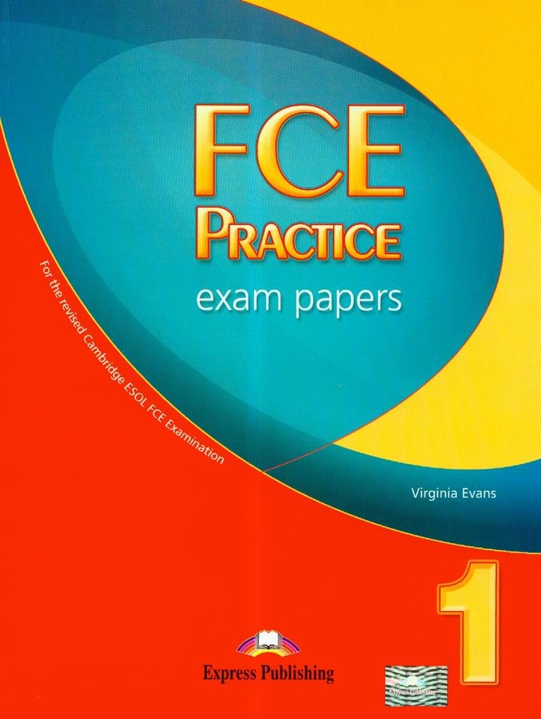 FCE PRACTICE EXAM PAPERS 1