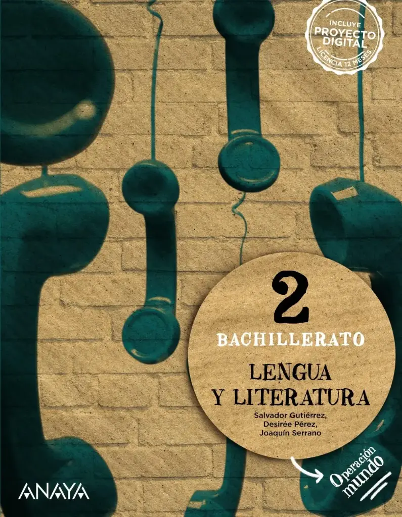 LENGUA CASTELLANA Y LITERATURA 2 BACHILLERATO (OPERACION MUNDO)