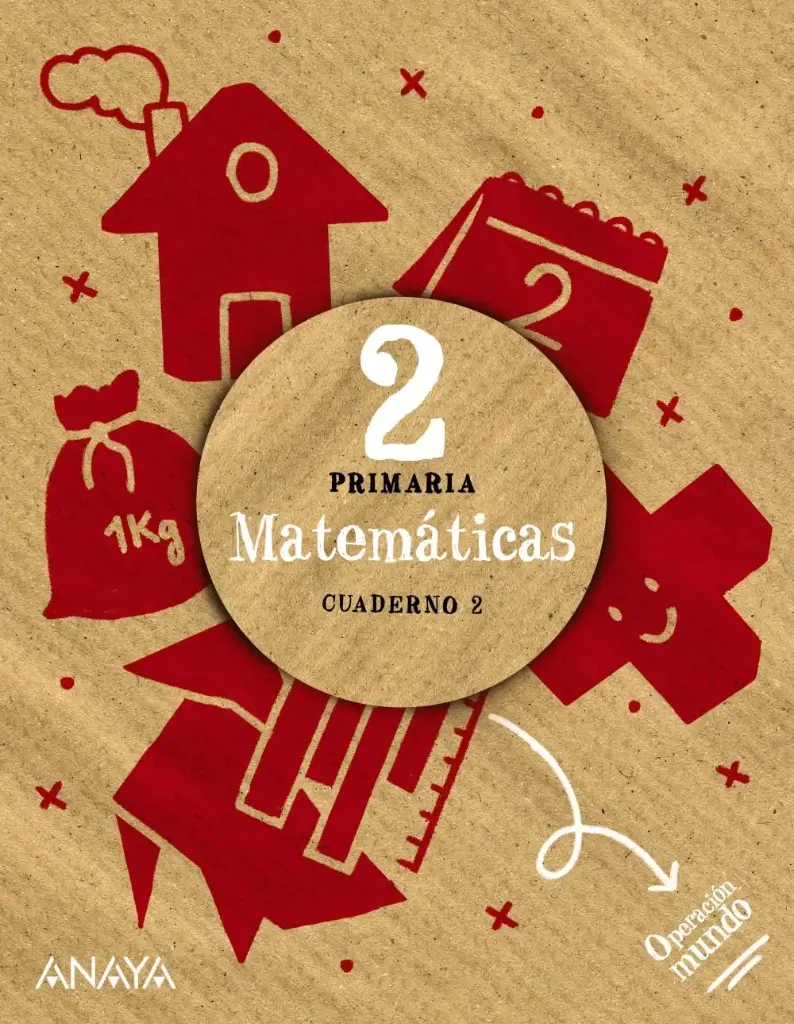 MATEMATICAS 2 CUADERNO 2 (OPERACION MUNDO)
