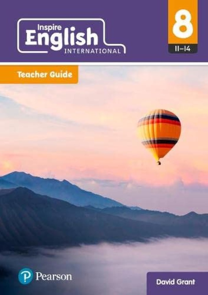 INSPIRE ENGLISH YEAR 8 TEACHER GUIDE (INTERNATIONAL 11-14)