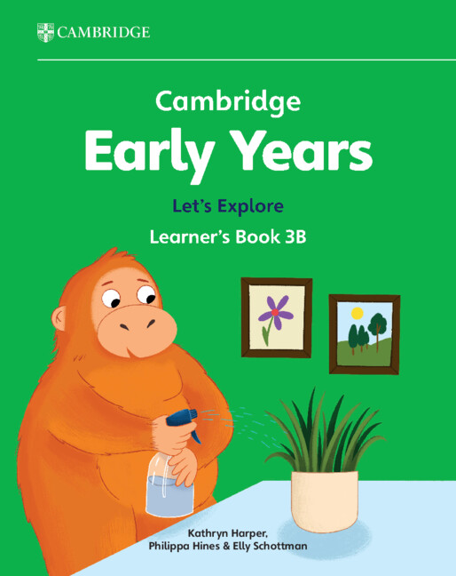 CAMBRIDGE EARLY YEARS LET'S EXPLORE 3B LEARNER'S BOOK