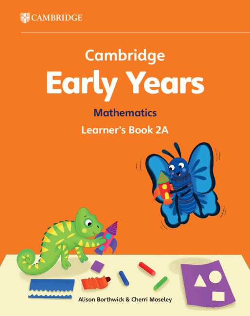 CAMBRIDGE EARLY YEARS MATHEMATICS 2A LEARNER'S BOOK