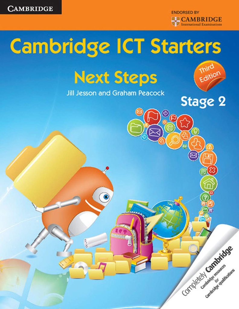 CAMBRIDGE ICT STARTERS: NEXT STEPS, STAGE 2 (3RD ED)