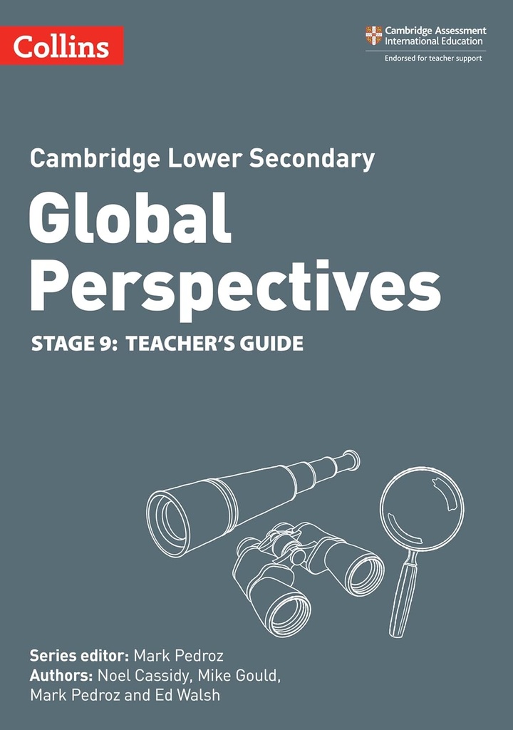Collins Cambridge Lower Secondary Global Perspectives Stage 9 Teacher's Guide