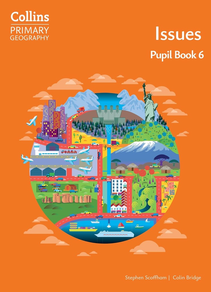 Collins Primary Geography Issues 6 Pupil Book (4th Ed)