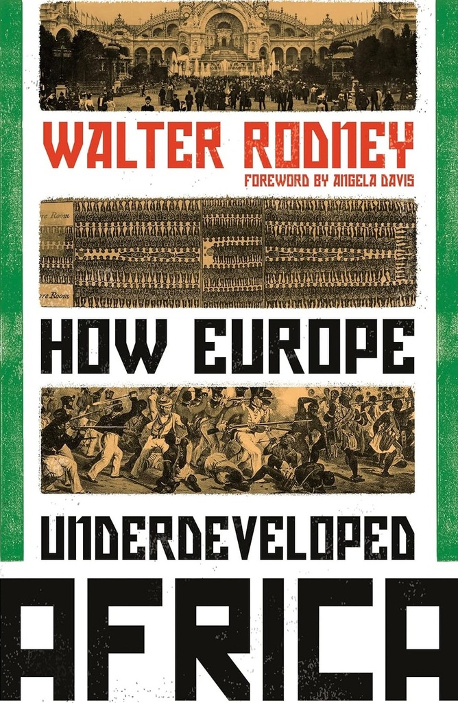 How Europe Underdeveloped Africa