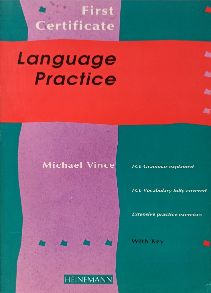 FIRST CERTIFICAITE LANGUAGE PRACTICE