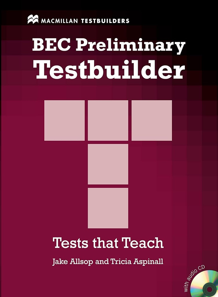 BEC PRELIMINARY TESTBUILDER & CD PACK