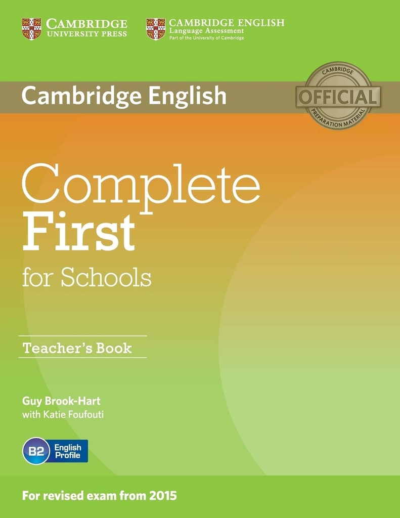 COMPLETE FIRST FOR SCHOOLS TBK