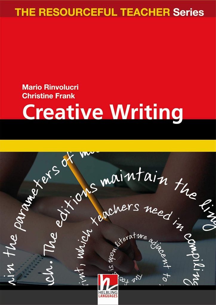 CREATIVE WRITING-THE RESOURCEFUL TEACHER SERIES
