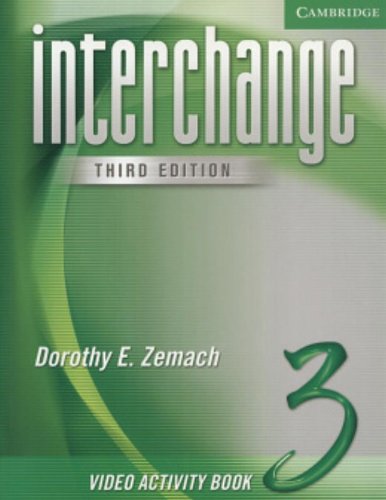 INTERCHANGE, THIRD EDITION 3 VIDEO ACTIVITY BOOK