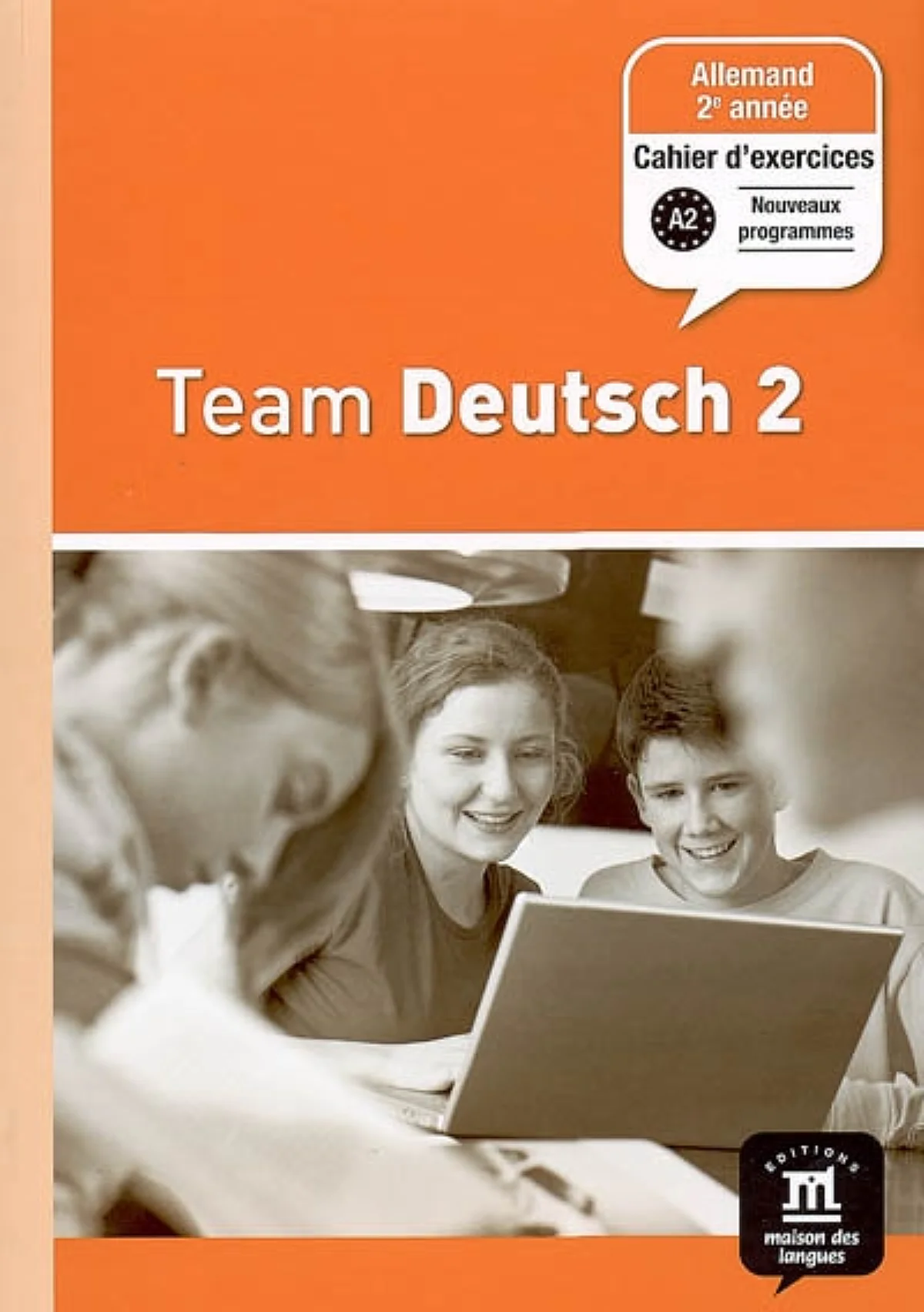 TEAM DEUTSCH 2 CAHIER D'EXERCICE