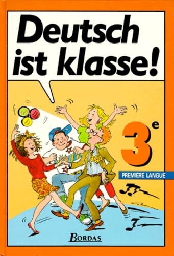 DEUTSCH IST KLASSE 3 EME