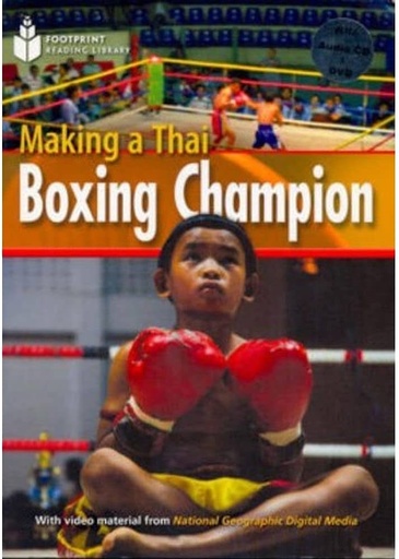 [9781424023219] MAKING A THAI BOXING CHAMPION+VIDEO MULTI-ROM (PRE-INTER) (A.E)