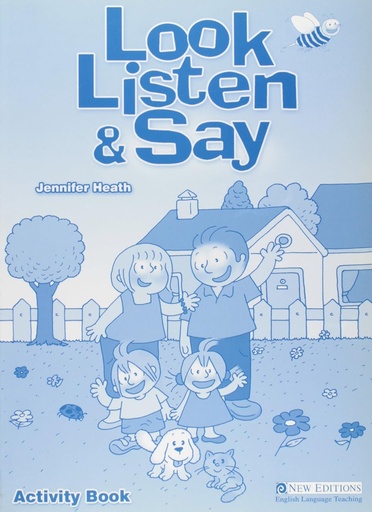 [9604033565] LOOK LISTEN & SAY ACTIVITY BOOK