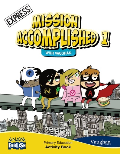 [9788467845853] MISSION ACCOMPLISHED 1 EXPRESS ACTIVITY BOOK