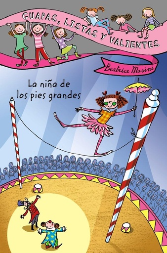 [9788466795418] Guapas Listas y Valientes: La Nina de los Pies Grandes