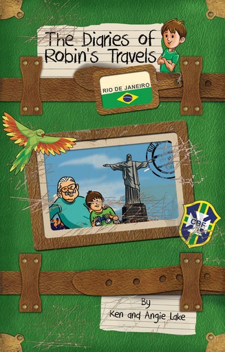 [9781782262527] The Diaries of Robin’s Travels: Rio de Janeiro