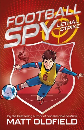 [9781444981629] Lethal Strike (Football Spy Series Book 2)