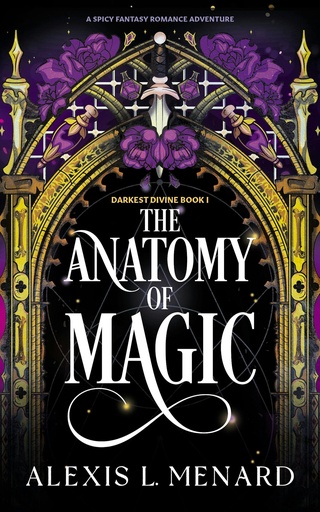 [9781836186991] The Anatomy of Magic