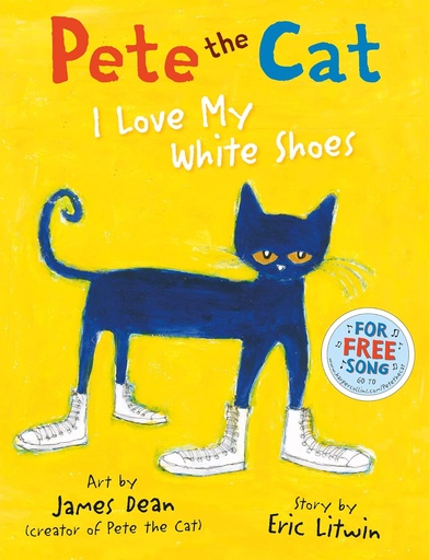 [9780007553631] Pete the Cat: I Love My White Shoes