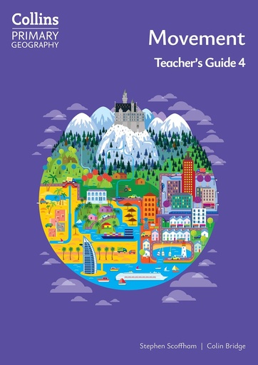 [9780008728434] Collins Primary Geography Movement 4 Teacher's Guide (4th Ed)
