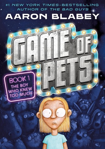 [9781035098903] Game of Pets: The Boy Who Knew Too Much