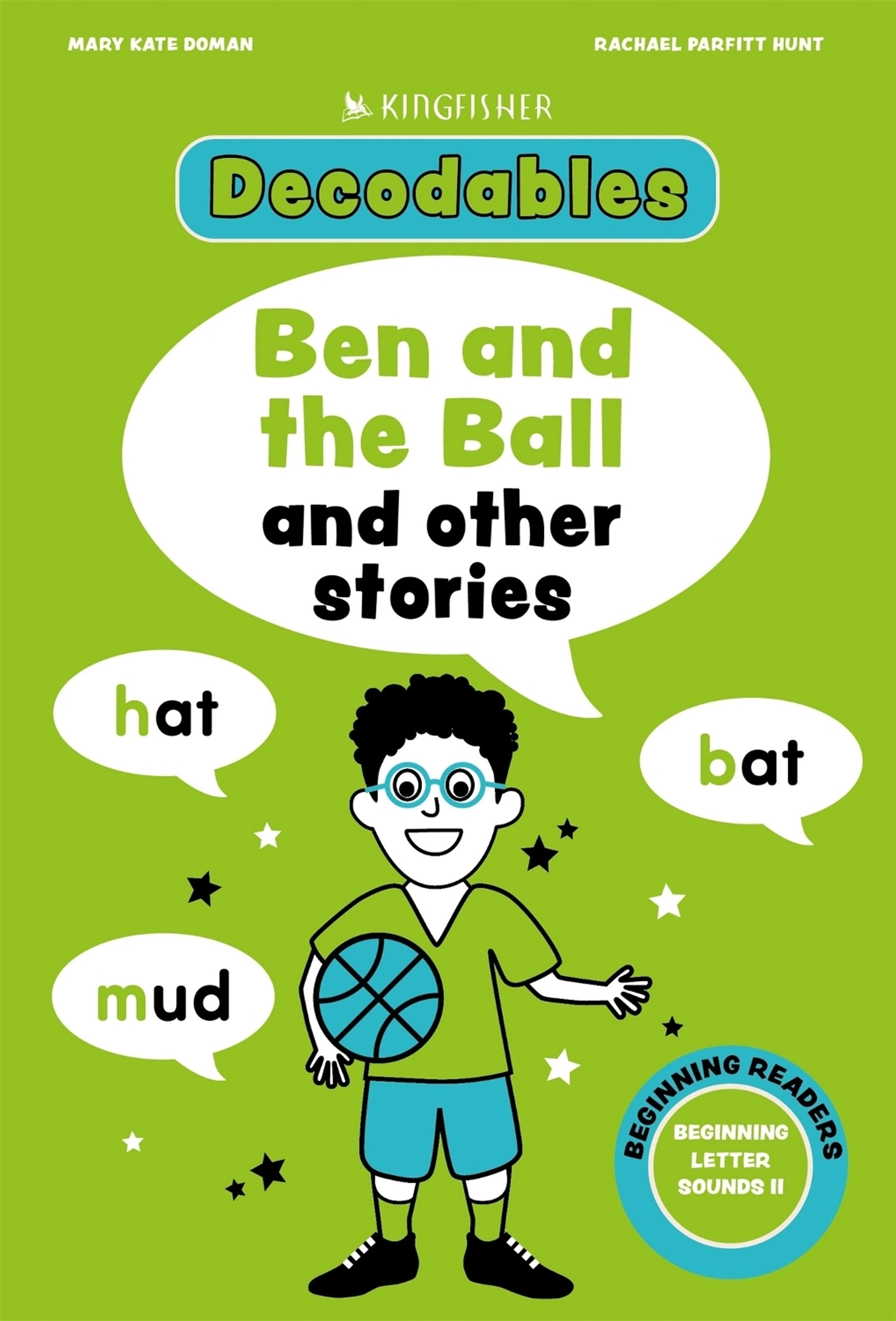 [9781035098569] Kingfisher Decodables: Ben and the Ball and Other Stories