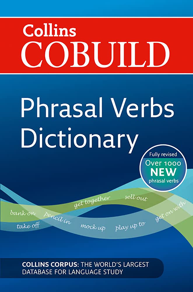 Collins Cobuild Phrasal Verbs Dictionary Wbk Calliope